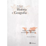 Metodologia Do Ensino De História E Geografia Dennison De Oliveira