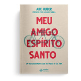 Meu Amigo Espirito Santo