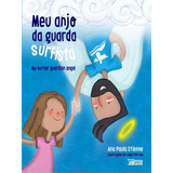Meu Anjo Da Guarda