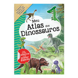 Meu Atlas Dos Dinossauros