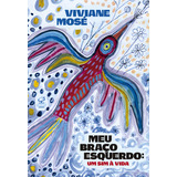 Meu Braco Esquerdo 