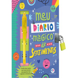 Meu Diario Magico De Sentimentos Meu Diario Magico De Sentimentos De Barbieri Paloma Blanca Alves Editora Ciranda Cultural Capa Mole Edição 1 Em Português 2023