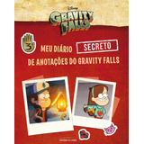 Meu Diário secreto De Anotações Do Gravity Falls De Blanco Maria Eugenia Série Gravity Falls Universo Dos Livros Editora Ltda Capa Dura Em Português 2019