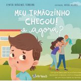 Meu Irmaozinho Chegou 