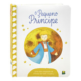 Meu Livro Fofinho O Pequeno Príncipe De Todolivro Editora Brasileitura Capa Dura Em Português 2023