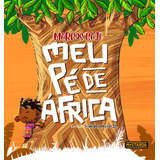 Meu Pe De Africa