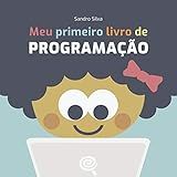 Meu Primeiro Livro De Programação