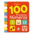 Meus 100 Primeiros Números, De Cultural, Ciranda. Meu Primeiro Livro Editorial Ciranda Cultural Editora E Distribuidora Ltda., Capa Mole Em Português, 2014