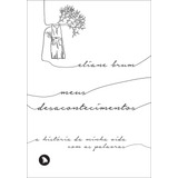 Meus Desacontecimentos A
