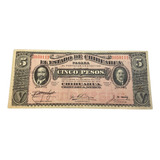 México Cédula 5 Pesos 1914 El Estado De Chihuahua