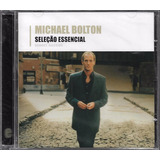 Michael Bolton Cd Seleção Essencial Grandes