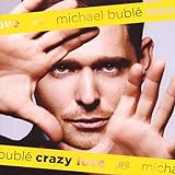 Michael Bublé Crazy Love CD 
