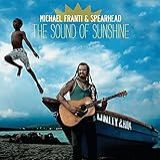 Michael Franti E Spearhead The Sound Of Sunshine CD