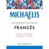 Michaelis Dicionario Escolar Frances