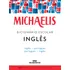 Michaelis Dicionário Escolar Inglês, De Melhoramentos. Michaelis Escolar Editorial Editora Melhoramentos Ltda., Tapa Mole En Português, 2016