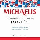 Michaelis Dicionário Escolar Inglês