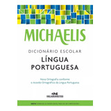 Michaelis   Dicionário Escolar
