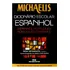 Michaelis Dicionário Espanhol - Nova Ortografia