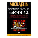 Michaelis Dicionário Espanhol - Nova Ortografia