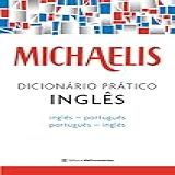 Michaelis Dicionario Pratico Ingles