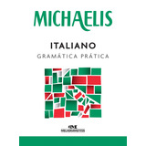 Michaelis Italiano Gramática Prática De