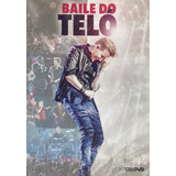 Michel Teló Baile Do Teló - Dvd + Cd Original Lacrado