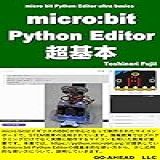 Micro Bit Python Editor Ultra Basics