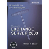 Microsoft Exchange Server 2003 Guia De Bolso Do Administ