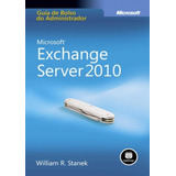 Microsoft Exchange Server 2010 Guia De Bolso Do Administr
