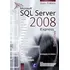 Microsoft Sql Server 2008 Express Interativo: Guia Pratic...