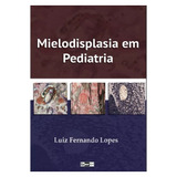 Mielodisplasia Em Pediatria