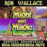 Might And Magic Ii: Gates To Another World: Sega Genesis/mega Drive Opn2 Version (original Game Soundtrack)