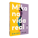 Mika Na Vida Real