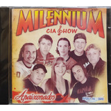 Milennium Cia Show Apaixonados Cd Original Lacrado