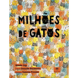 Milhoes De Gatos