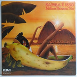 Milton Banana Trio 1977