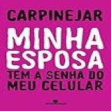 Minha Esposa Tem A