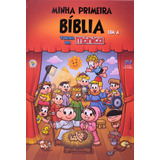 Minha Primeira Bíblia Com A Turma Da Mônica Tamanho Grande De Erlin Padre Luís Editora Ação Social Claretiana Capa Mole Em Português 2019