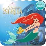 Minhas Primeiras Histórias Disney - A Pequena Sereia