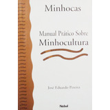 Minhocas Manual Prático Sobre Minhocultura
