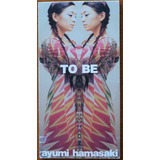 Mini Cd Single Ayumi Hamasaki   To Be