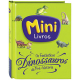 Mini Vu Os Fantásticos Dinossauros