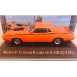 Miniatura Mercury Cougar Eliminator