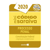 Minicódigo Processo Penal E Constituição Federal 26.ª Edição - 2020, De A Saraiva. Editora Saraiva Jur Em Português