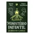 Ministério Infantil - Fundamento E Prática- Deepak Reju / Marty Machowski