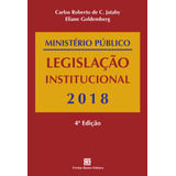 Ministério Público Legislação Institucional 2018