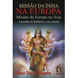 Missão Da Índia Na Europa