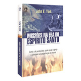 Missoes Na Era Espirito
