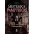 Mistérios Vampyricos: A Arte Do Vampyrismo Contemporâneo, De A., Lord. Editorial Madras, Tapa Mole En Português