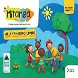 Mitanga Meu Primeiro Livro Linguagem Matemática Natureza E Sociedade Volume Inicial Educação Infantil
